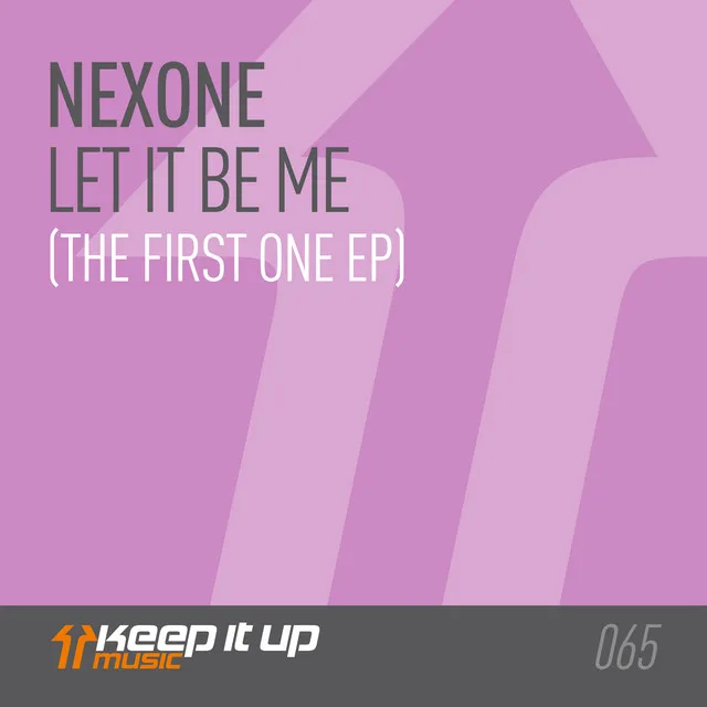 Cover: Nexone - Let It Be Me (The First One EP)