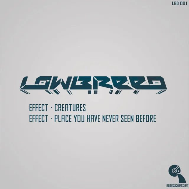 Cover: Effect - Creatures / Place You Have Never Been Before