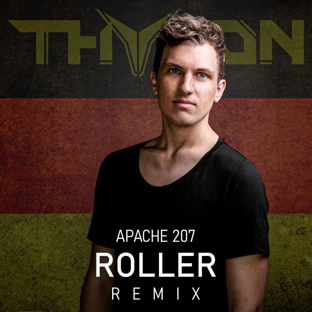 Cover: Apache 207 - Roller (Thyron Remix)
