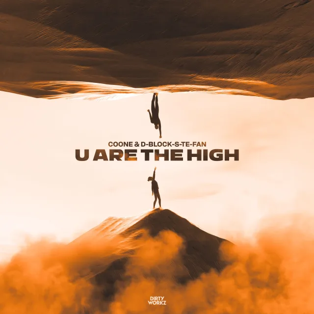 Cover: Coone & D-Block & S-te-Fan - U Are The High