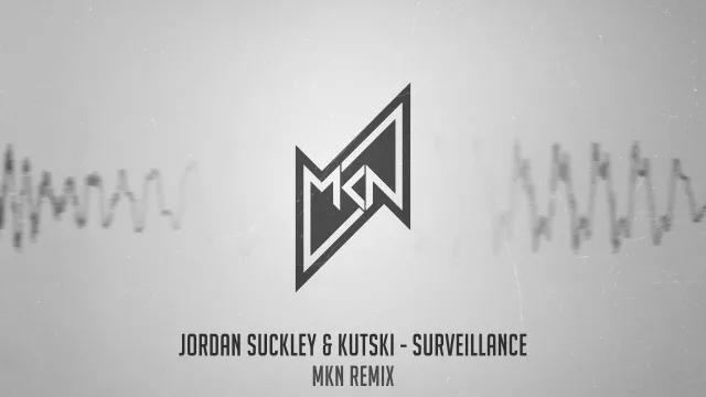 Cover: Jordan Suckley & Kutski - Surveillance (MKN Remix)