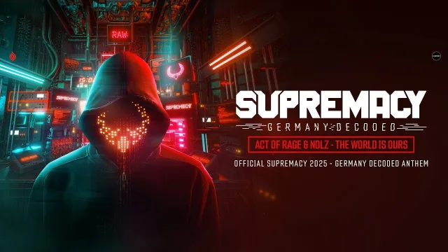 Cover: Act of Rage & Nolz - The World Is Ours (Official Supremacy 2025 - Germany Decoded Anthem)