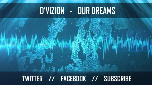 Cover: D'Vizion - Our Dreams (Original Mix)