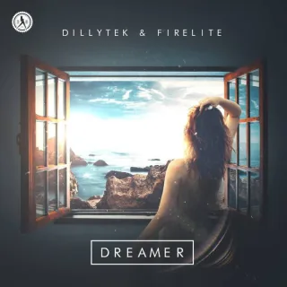Cover: Dillytek & Firelite - Dreamer
