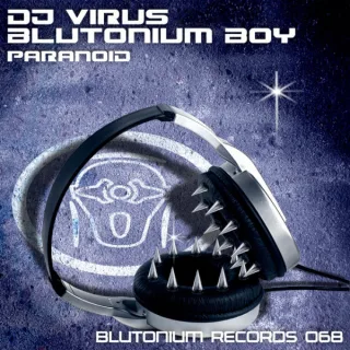 Cover: DJ Virus & Blutonium Boy - Paranoid