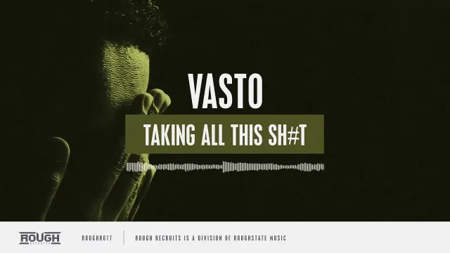 Cover: Vasto - Taking All This Sh#t