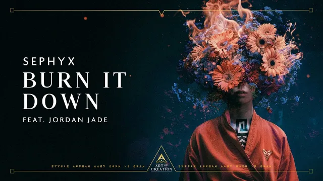 Cover: Sephyx ft. Jordan Jade - Burn It Down