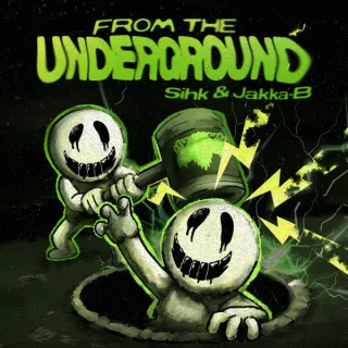 Cover: Sihk & Jakka-B - From The Underground