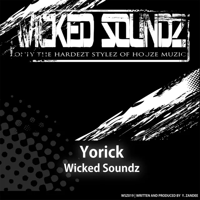 Cover: Yorick - Wicked Soundz