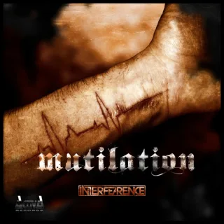 Cover: Interfearence - Mutilation