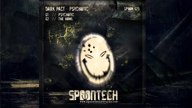 Cover: Dark Pact - Psychotic / The Howl