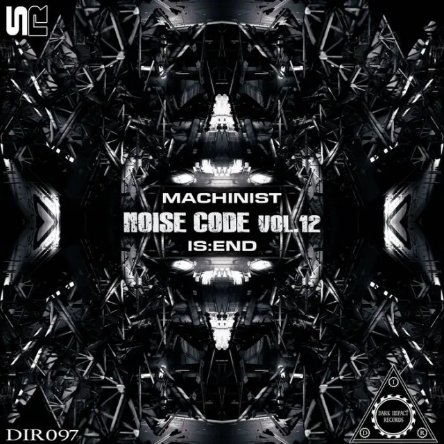 Cover: Machinist & Is:end - Noise Code Vol. 12