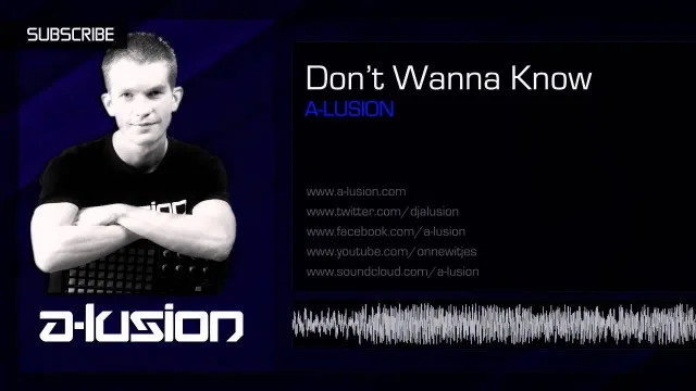 Cover: A-Lusion - Don't Wanna Know