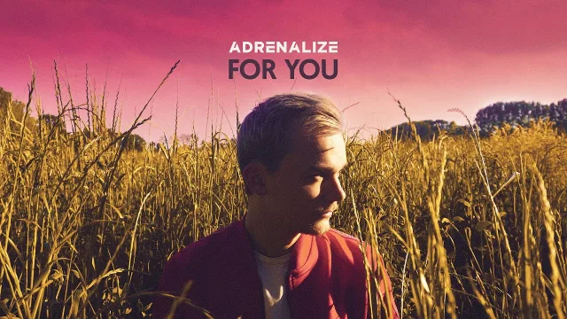 Cover: Adrenalize - For You