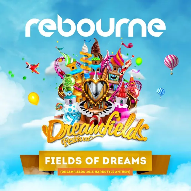 Cover: Rebourne - Fields Of Dreams (Dreamfields 2015 Anthem)
