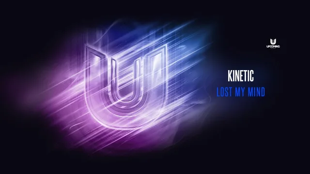 Cover: Kinetic - Lost My Mind