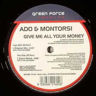 Cover: Ado & Montorsi - Give Me All Your Money