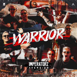 Cover: Imperatorz & Aversion ft. Last Word - Warrior