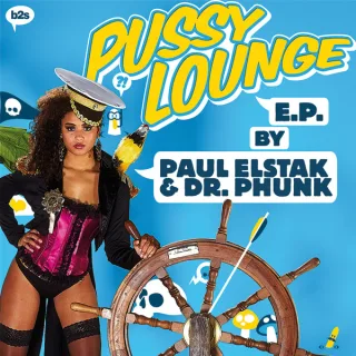 Cover: Paul Elstak & Dr Phunk - Pussy Lounge E.P.