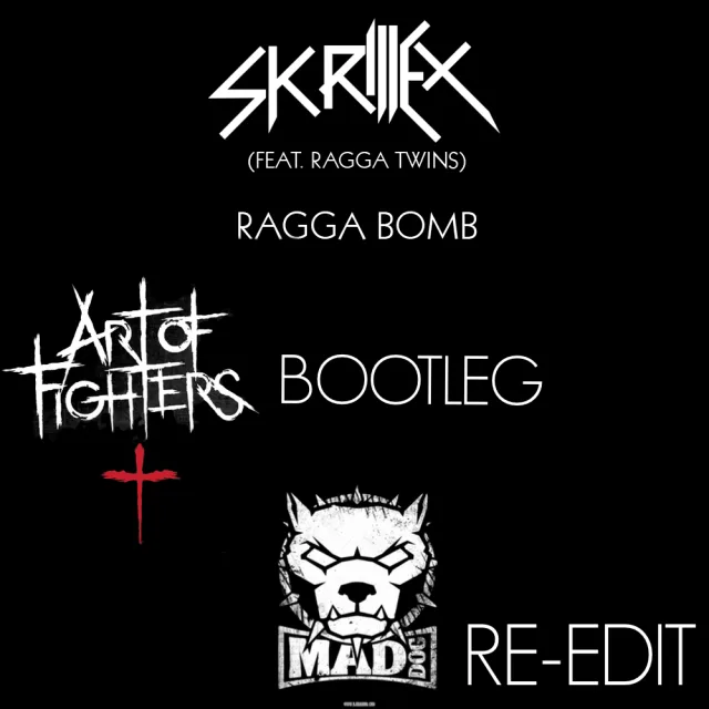 Cover: Skrillex feat. Ragga Twins - Ragga Bomb Art Of Fighters Bootleg (DJ Mad Dog Re-Edit)