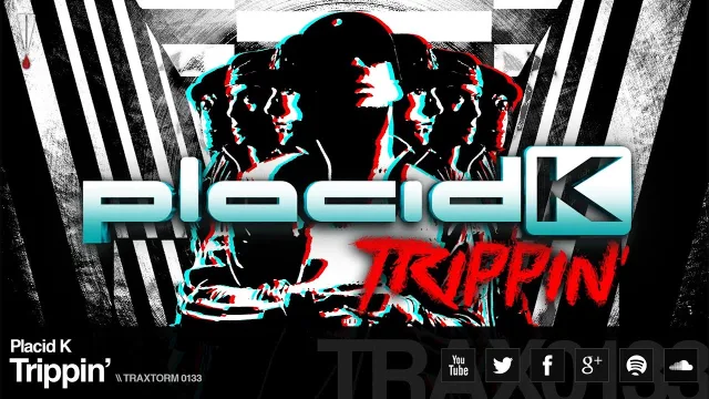 Cover: Placid K - Trippin'