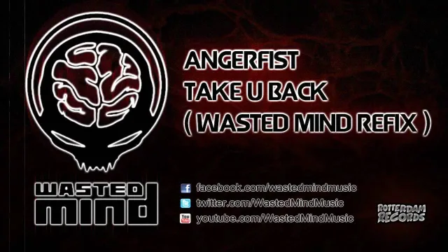 Cover: Angerfist - Take u back (Wasted mind refix)