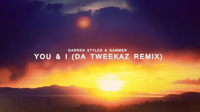 Cover: Darren Styles & Gammer - You & I (Da Tweekaz Remix)