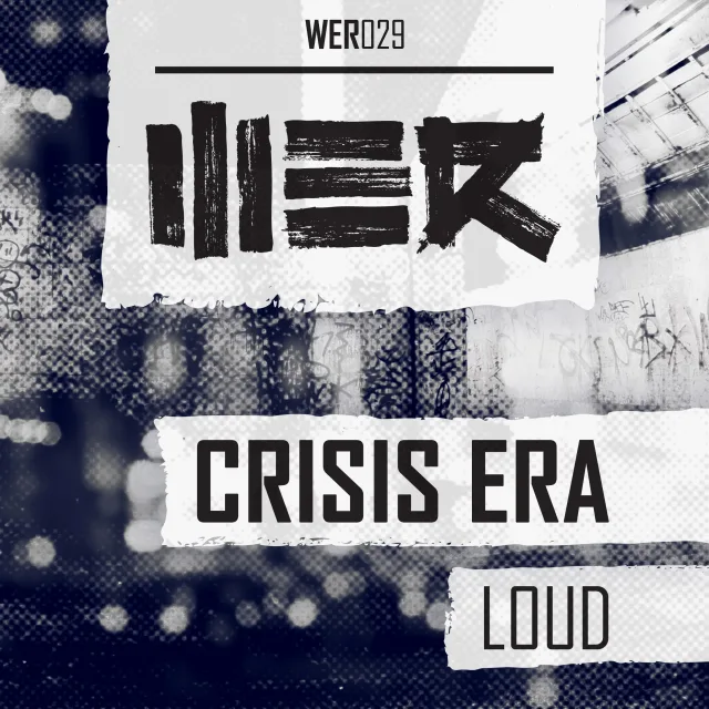 Cover: Crisis Era - Loud