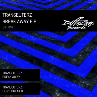 Cover: Transeuterz - Break Away E.P.