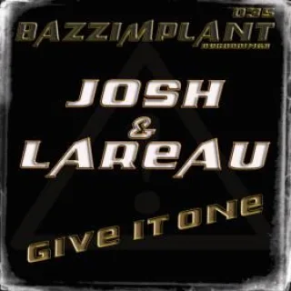 Cover: Josh & Lareau - Give It One