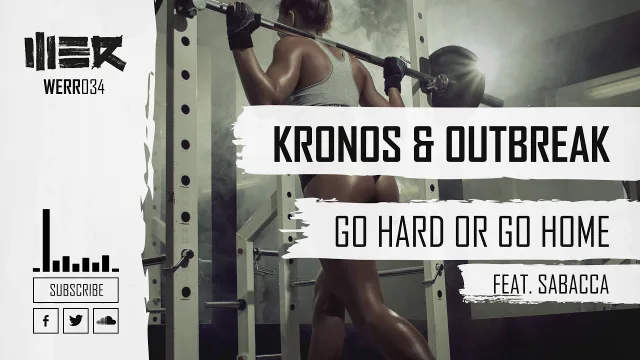 Cover: Kronos & Outbreak ft. Sabacca - Go Hard Or Go Home