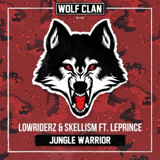Cover: Lowriderz & Skellism & LePrince - Jungle Warrior
