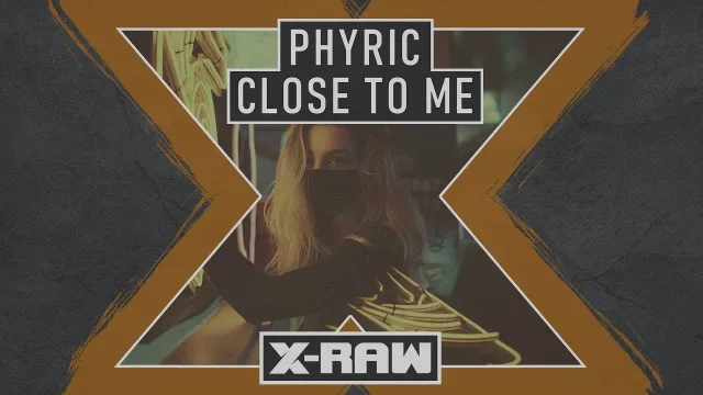 Cover: Phyric - Close To Me