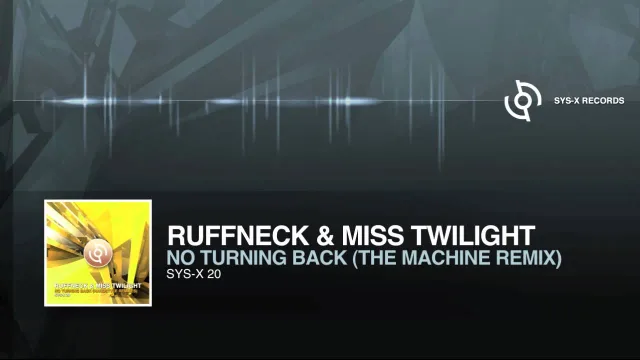 Cover: Ruffneck & Miss Twilight - No Turning Back (Remixes)