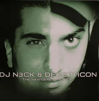 Cover: DJ N3ck & Decepticon - The New Generation E.P.
