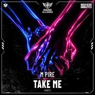 Cover: M Pire - Take Me