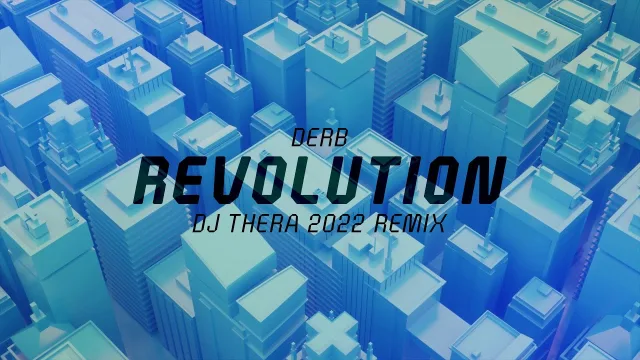 Cover: Derb - The Revolution 2022 Remixes