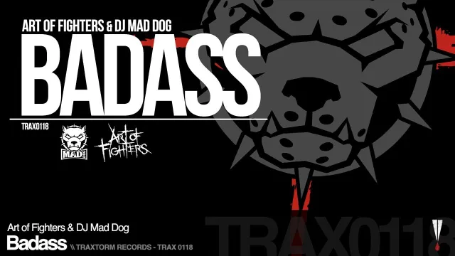 Cover: Art of Fighters & DJ Mad Dog - Badass