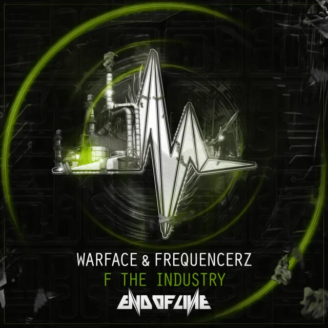 Cover: Warface & Frequencerz - F The Industry