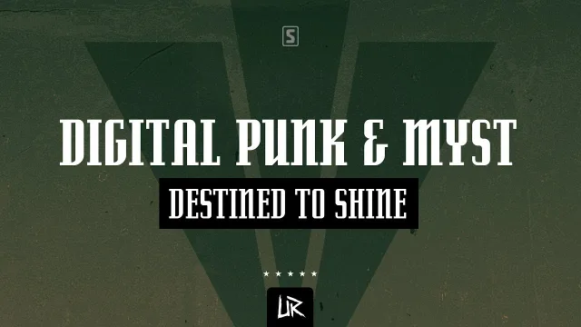 Cover: Digital Punk & MYST - Destined To Shine