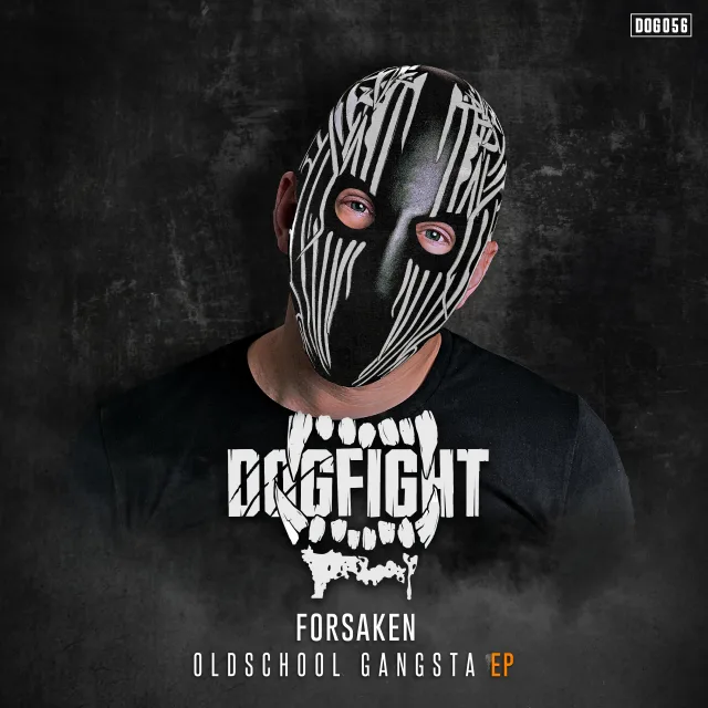 Cover: Forsaken - Oldschool Gangsta EP