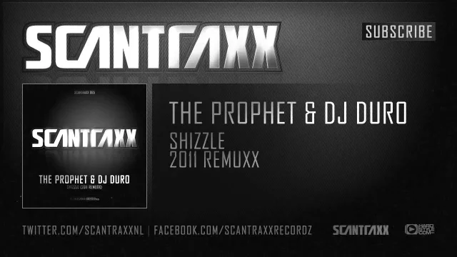 Cover: The Prophet & DJ Duro - Shizzle (2011 Remuxx)