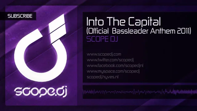Cover: Scope DJ - Into The Capital (Bassleader Anthem 2011)