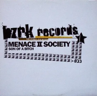 Cover: Menace II Society - Son Of A Bitch