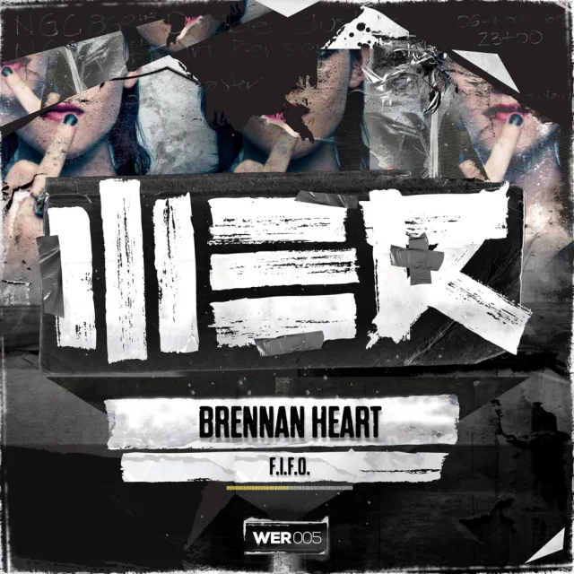 Cover: Brennan Heart - F.I.F.O