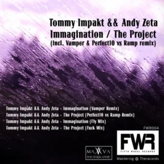 Cover: Tommy Impakt & Andy Zeta - Immagination / The Project