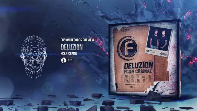 Cover: Deluzion - FCKN CRMNL!