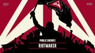 Cover: Public Enemies - Riot Maker