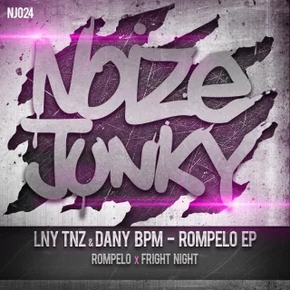 Cover: LNY TNZ & Dany BPM - Rompelo EP