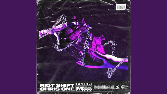 Cover: Riot Shift & Chris One - CNTRL
